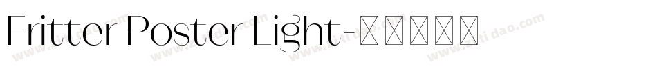 Fritter Poster Light字体转换